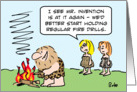 Cavewoman wants to hold regular fire drills card