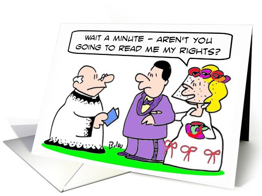 Bride wants priest to read her rights. card (674589)