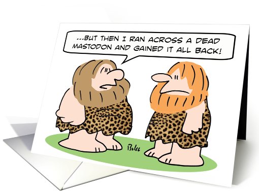 Caveman ate a mastodon card (697628)