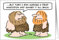 Caveman ate a mastodon card