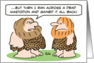 Caveman ate a mastodon card
