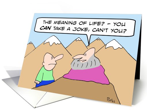 Meaning of life a joke card (707576)