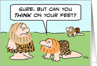 Think on your feet! card