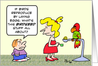 What’s birdseed all about? card