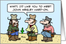 John Wesley Hard-on card