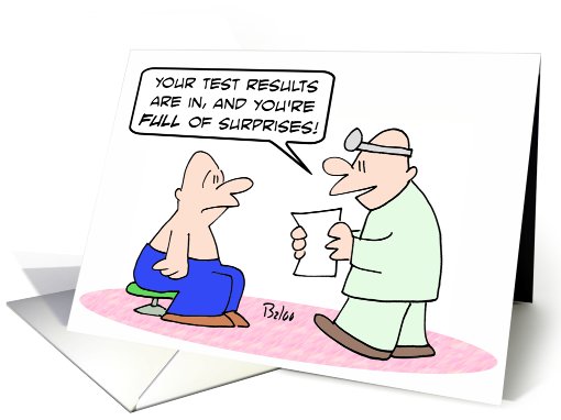 Your test results are full of surprises. card (714265)