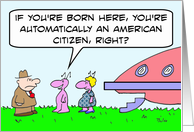 Alien American citizen to be born card