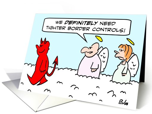 Heaven needs border controls card (731626)