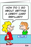 Getting credit card refilled card