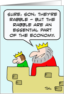 Rabble essential part of the economy card