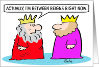 King between reigns card