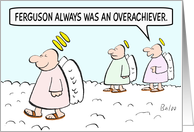 Overachieving angel card