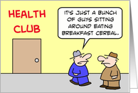 Eating cereal at the health club. card