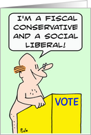 fiscal conservative and social liberal card