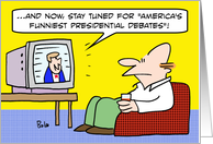 America’s funniest presidential debates card