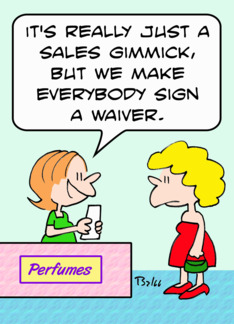 Sign a waiver for...
