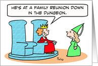 King’s family reunion in dungeon card