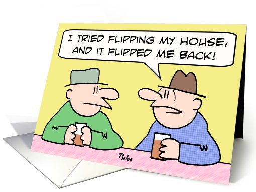 Flipping houses card (778243)