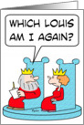 Which Louis? King Doesn’t Remember card