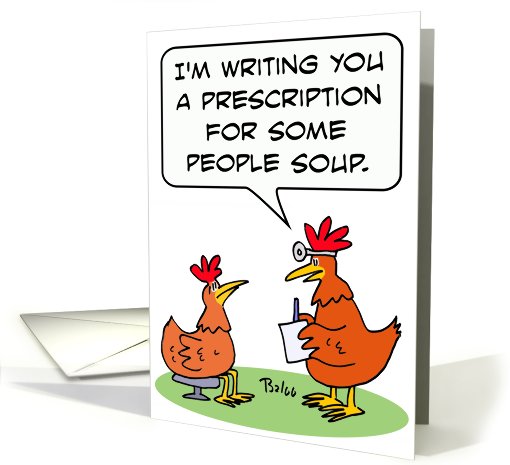 A prescription for people soup - get well soon - from... (782294)