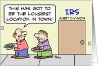 IRS - lousiest location for panhandlers card