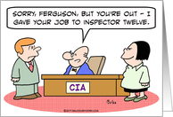 CIA gave job to Inspector Twelve card