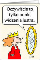 Of course, that’s just one mirror’s opinion (Polish translation) card