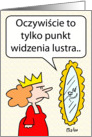Of course, that’s just one mirror’s opinion (Polish translation) card