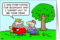 Tone deaf king card