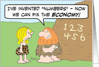 Caveman invents numbers to fix the economy card