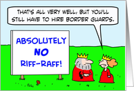 King’s sign says No Riff-Raff. card