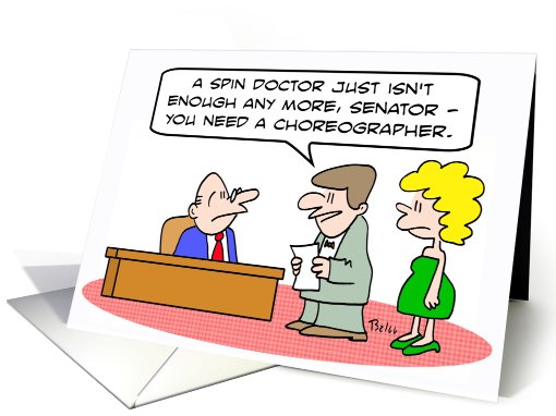Senator needs more than a spin doctor. card (797758)