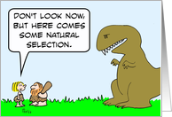 Caveman, dinosaur, and natural selection card