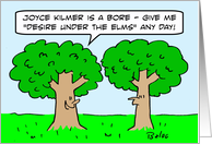 Joyce Kilmer is a bore? card