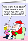 Doing lunch with santa. card