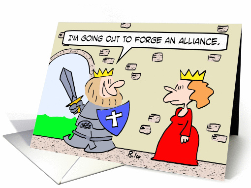 King goes out to forge an alliance. card (837152)
