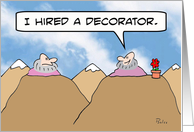 Guru hired a decorator. card