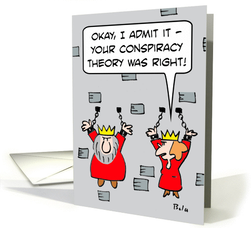 Chained King's conspiracy theory was right. card (854318)