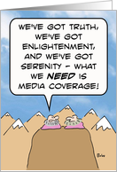 Enlightened gurus need media coverage. card
