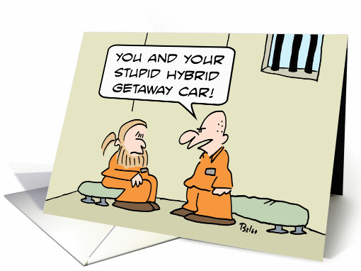 Prisoner chewed out for hybrid getaway car. card (882434)