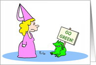 Frog tells princess to Go Green! card