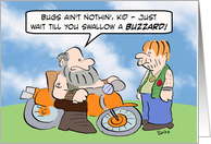 Biker warns other about swallowing buzzards. card