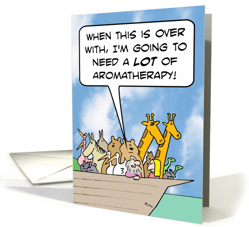 After ark, Noah will need a lot of aromatherapy. card (888604)