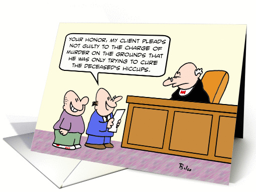 Lawyer says murderer was trying to cure hiccups. card (890776)