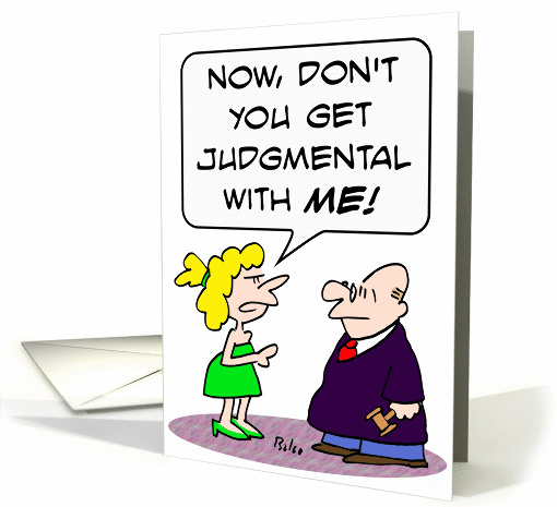 Judge gets judgmental with wife. card (892541)