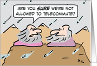 Guru in bad weather wants to telecommute. card