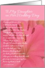 To My Daughter on Her Wedding Day - Pink Lily card