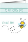 To My Honey Bee Anniversary Card