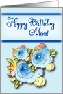 Happy Birthday Blue Roses for Mom card