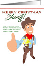 Merry Christmas Sheriff! Shine Like A Star! card